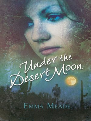 cover image of Under the Desert Moon